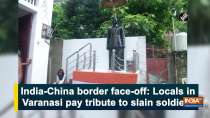India-China border face-off: Locals in Varanasi pay tribute to slain soldiers