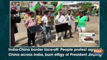 India-China border face-off: People protest against China across India, burn effigy of President Jinpin