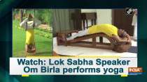 Watch: Lok Sabha Speaker Om Birla performs yoga
