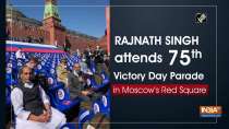 Rajnath Singh attends 75th Victory Day Parade in Moscow