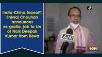 India-China faceoff: Shivraj Chouhan announces ex-gratia, job to kin of Naik Deepak Kumar from Rewa