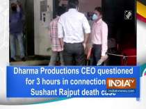 Dharma Productions CEO questioned for 3 hours in connection with Sushant Rajput death case