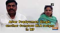 After Pradyuman Singh, another Congress MLA resigns in MP
