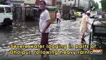 Severe water logging in parts of Dholpur, following heavy rainfall