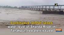 Continuous rainfall raises water level of Sharda River in Tanakpur, red alert issued