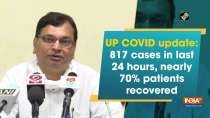 UP COVID update: 817 cases in last 24 hours, nearly 70% patients recovered