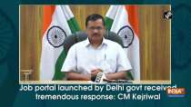 Job portal launched by Delhi govt received tremendous response: CM Kejriwal