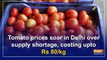 Tomato prices soar in Delhi over supply shortage, costing upto Rs 80/kg
