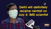 Delhi will definitely receive rainfall on July 4: IMD scientist