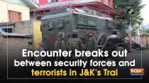 Encounter breaks out between security forces and terrorists in JandK