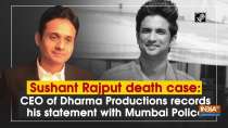 Sushant Rajput death case: CEO of Dharma Productions records his statement with Mumbai Police
