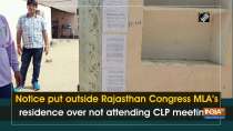 Notice put outside Rajasthan Congress MLA