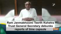 Ram Janmabhoomi Teerth Kshetra Trust General Secretary debunks reports of time capsule