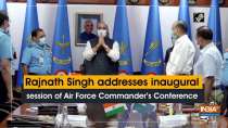Rajnath Singh addresses inaugural session of Air Force Commander