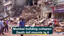 Mumbai building collapse: Death toll mounts to 6