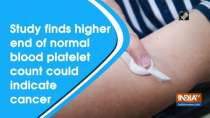 Study finds higher end of normal blood platelet count could indicate cancer