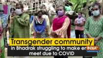 Transgender community in Bhadrak struggling to make ends meet due to COVID