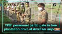 CISF personnel participate in tree plantation drive at Amritsar airport