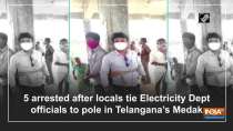 5 arrested after locals tie Electricity Dept officials to pole in Telangana