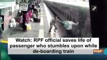 Watch: RPF official saves life of passenger who stumbles upon while de-boarding train