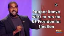 Rapper Kanye West to run for US Presidential Election