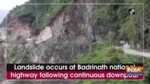 Landslide occurs at Badrinath national highway following continuous downpour