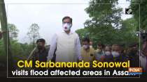 CM Sarbananda Sonowal visits flood affected areas in Assam