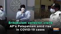 Srikakulam collector visits AP