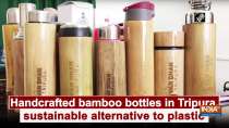 Handcrafted bamboo bottles in Tripura, sustainable alternative to plastic