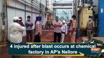 4 injured after blast occurs at chemical factory in AP