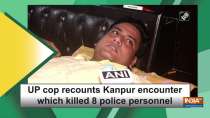 UP cop recounts Kanpur encounter which killed 8 police personnel