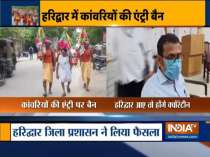 Kanwariyas entering Haridwar to be quarantined for 14 days