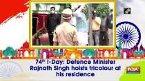 74th I-Day: Defence Minister Rajnath Singh hoists tricolour at his residence