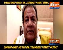 Anup Jalota on Pandit Jasraj death