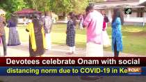 Devotees celebrate Onam with social distancing norm due to COVID-19 in Kerala
