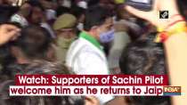 Watch: Supporters of Sachin Pilot welcome him as he returns to Jaipur