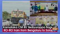 Karnataka CM BS Yediyurappa flags off RO-RO train from Bengaluru to Solapur