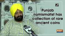Punjab numismatist has collection of rare ancient coins
