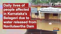 Daily lives of people affected in Karnataka