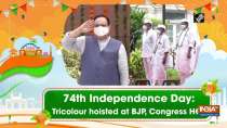 74th Independence Day: Tricolour hoisted at BJP, Congress HQs