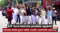 BJP Yuva Morcha protests against Kerala state govt after youth commits suicide