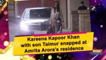 Kareena Kapoor Khan with son Taimur snapped at Amrita Arora