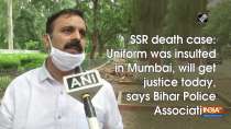 SSR death case: Uniform was insulted in Mumbai, will get justice today, says Bihar Police Association