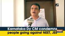 Karnataka Dy CM condemns people going against NEET, JEE exams