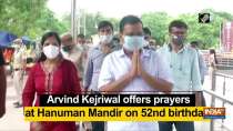 Arvind Kejriwal offers prayers at Hanuman Mandir on 52nd birthday