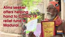 Alms seeker offers helping hand to COVID-19 relief fund in Madurai