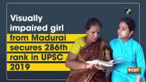 Visually impaired girl from Madurai secures 286th rank in UPSC 2019