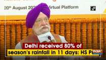 Delhi received 80% of season