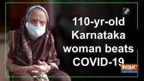 110-yr-old Karnataka woman beats COVID-19