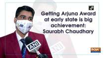 Getting Arjuna Award at early state is big achievement: Saurabh Chaudhary